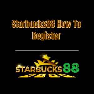 Starbucks88 How To Register - Logo - Starbucks88
